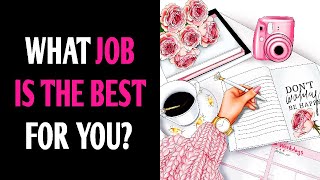 WHAT JOB IS THE BEST FOR YOU Personality Test Quiz  1 Million Tests [upl. by Notnroht18]