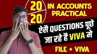 Accounts Practical 2024  How to score 2020  Viva Most Expected Questions CBSE Class 12 Accounts [upl. by Oijimer]