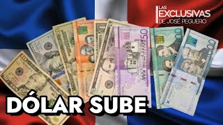 MIRA EL DÓLAR ESTADOUNIDENSE VUELVE A SUBIR EN LA REPÚBLICA DOMINICANA [upl. by Neibaf]