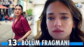 Yalan  13 Bölüm Fragmanı [upl. by Thaddeus]