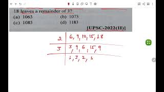 What is the smallest number greater than 1000 that when divided by any one of the numbers 6UPSC 2022 [upl. by Esinek]