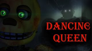 Dancing Queen Meme ¦ Sfm ¦ Fnaf [upl. by Anallese881]