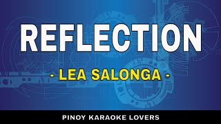 REFLECTION  KARAOKE VERSION BY LEA SALONGA [upl. by Bellina]