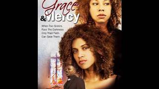 Grace amp Mercy Official Movie Trailer [upl. by Tyrone318]