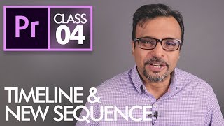 New Sequence and Timeline  Adobe Premiere Pro CC Class 4  Urdu  Hindi [upl. by Vince832]