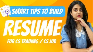 Smart Tips To Build a Resume For CS Training  Job [upl. by Chemosh]