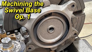 Hardtail Vise Build Ep 4 Machining the Swivel Base [upl. by Devine]