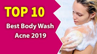 10 Best Body Wash Acne 2019  Relief from acne [upl. by Vallery]