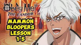 Mammon Bloopers Lesson 15  Obey Me Fandub [upl. by Sedecrem511]