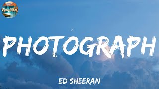 Photograph  Ed Sheeran Lyrics  Ruth B Loving Caliber Lady Gaga Bruno Mars Mix [upl. by Ritz]