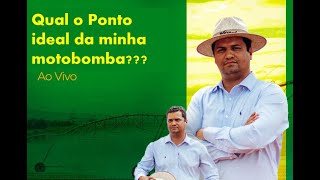 QUAL PONTO IDEAL DA MINHA MOTOBOMBA [upl. by Tirrell]