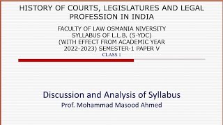 Class 1 History of Courts Legislatures and Legal Profession in India Introduction to the Subject [upl. by Tormoria]