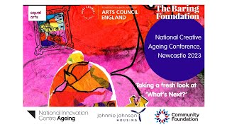 National Creative Ageing Conference Newcastle 2023 [upl. by Yobybab]