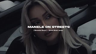 manele on streets  doja cat amp serena  Romanian Remix   slowed tiktok version [upl. by Yenaiv]