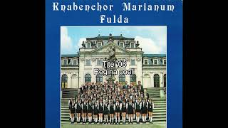 06  Regina coeli  Knabenchor Marianum Fulda  Lieder [upl. by Eras]