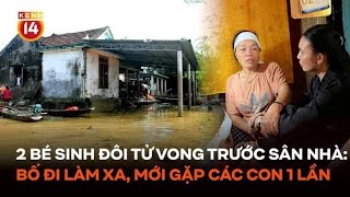 2 bé sinh đôi tử vong trước sân nhà ở Quảng Bình Bố đi làm xa mới chỉ gặp các con một lần [upl. by Nolan]