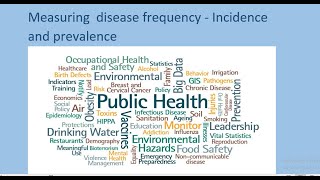 Measuring disease frequency  Incidence and prevalence [upl. by Daitzman]