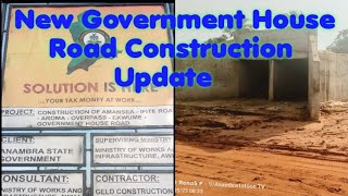 New Government House Road Dualisation Update [upl. by Amehr]