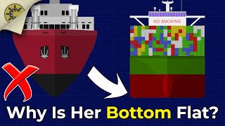 Why Do Ships Have Flat Bottoms [upl. by Ettennig]