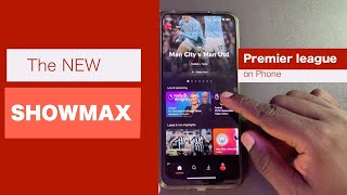 The new Showmax review English premier league on your phone [upl. by Butta]