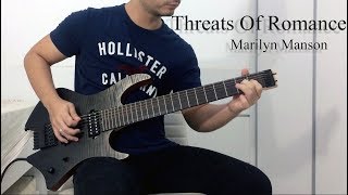 Marilyn Manson  Threats of Romance New Album Guitar Cover [upl. by Yorgos]