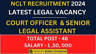 Law Vacancy 2024  BUMPER LEGAL VACANCY OUT 2024 Total Post 46  Salary 150000  legal [upl. by Nahgam393]