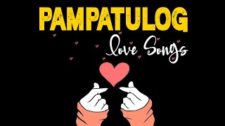 Relaxing Opm Tagalog Love Songs with Lyrics  Nonstop Pampatulog Love Songs Tagalog Sweet Opm Melody [upl. by Zolly]