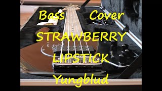 Yungblud  Strawberry Lipstick BASS COVER  TAB [upl. by Idola632]