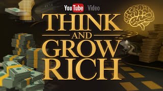 Unlock Your Wealth Secrets from ‘Think and Grow Rich’ [upl. by Fenelia]