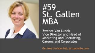 St Gallen MBA Admissions Interview with Zwanet van Lubek  Touch MBA Podcast [upl. by Fiertz]