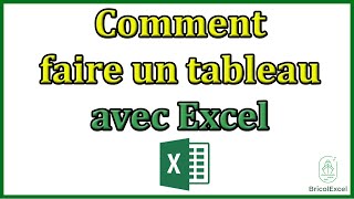 Comment faire un tableau avec Excel [upl. by Fia916]