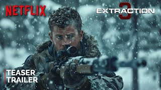 Extraction 3  Teaser Trailer  NETFLIX  Chris Hemsworth amp Idris Elba  2025 [upl. by Chemaram]