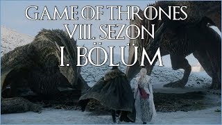 Game of Thrones 8 Sezon 1 Bölüm quotWinterfellquot İncelemesi [upl. by Maurreen]