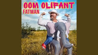 Oom Olifant [upl. by Tolkan]