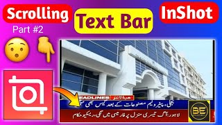 how to add scrolling text in inshot  how to add scrolling text in video like news tv channels 02 [upl. by Norine]