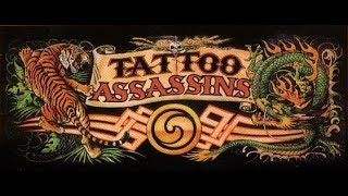 Tattoo Assassins Arcade Prototype  AC Current [upl. by Devin]