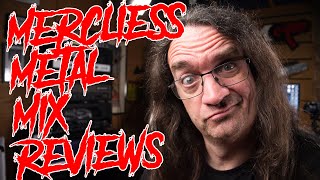 Merciless Metal Mix Reviews [upl. by Truman]