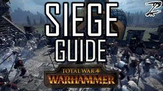 SIEGE GUIDE  Total War Warhammer Beginners Guide [upl. by Muryh]