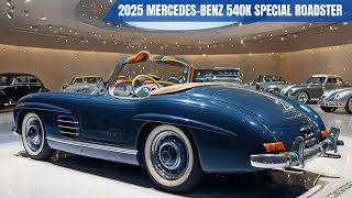 2025 MercedesBenz 540K Special Roadster is Here  The Most Beautiful Roadster Car [upl. by Buroker948]