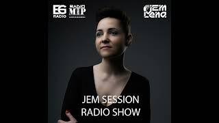 Lena Jem  Jem Session Radio Show 70 [upl. by Durrace]