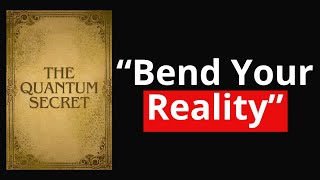 Unlock The Quantum Secret and Transform Your Reality Full Audio [upl. by Ainitsirhc]