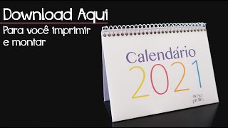 CALENDÁRIO 2021 FAÇA DOWNLOAD E MONTE ESSE CALENDÁRIO [upl. by Amari812]