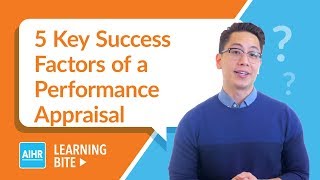 5 Key Success Factors of a Performance Appraisal  AIHR Learning Bite [upl. by Yrallam949]