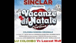 Lu Colombo Vs Laurent Wolf  Calinda Maracaibo Bob Sinclar Vs Bryan Le Grand Mix [upl. by Yezdnil]