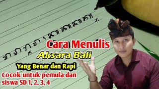 Cara Menulis Aksara Bali Rapi dan Benar  Aksara Bali Anacaraka [upl. by Lansing]