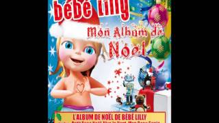 Bébé Lilly Rap De Noel  Album de Noel [upl. by Krystal985]