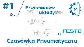 FluidSim Przykładowe układy 1 Czasówka Pneumatyczna [upl. by Hauhsoj130]