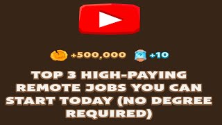 TOP 3 HIGHPAYING REMOTE JOBS YOU CAN START TODAY NO DEGREE REQUIRED  Memefi New Video Code [upl. by Grussing]