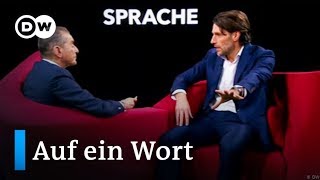 Auf ein WortSprache  DW Deutsch [upl. by Junna]