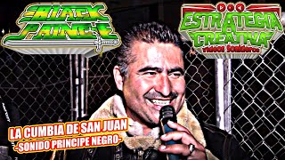 ✔🔊🎤LA NUEVA CUMBIA DE SAN JUAN  PRÍNCIPE NEGRO  TEPEAPULCO HGO ANIVERSARIO SONIDO NIGHT MUSIC [upl. by Duff]